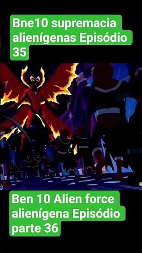 (bne10 supremacia alienígenas Episódio 35) (Ben 10 Aliens force alienígena)( #spiderman )(Skibidi)