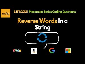 Reverse Words In A String - Tamil - Leetcode 151