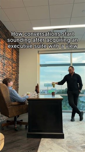 How conversations start sounding after acquiring an executive suite with a view at WorkLodge