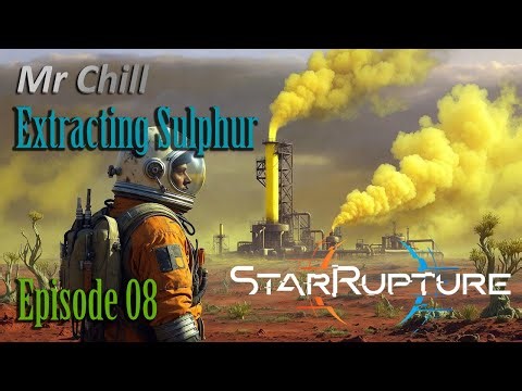 StarRupture, EA: Sulfur Extraction EP08
