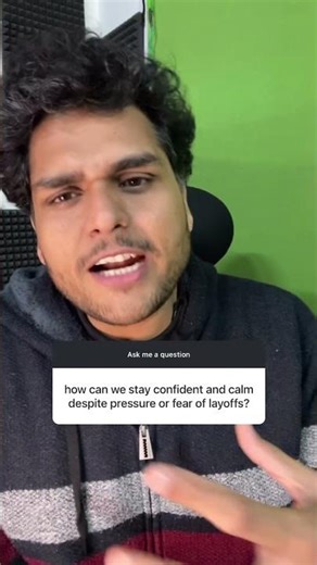 How to stay confident despite pressure of Layoffs?