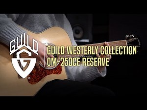Guild Westerly Collection Series OM-250CE Reserve Demo (Sand Castle) by Guitarist 'JinSan Kim' (김진산)