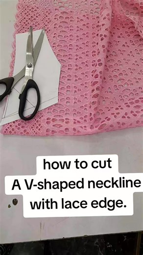 Cutting a V-Shaped Neckline with Lace Edge Tutorial