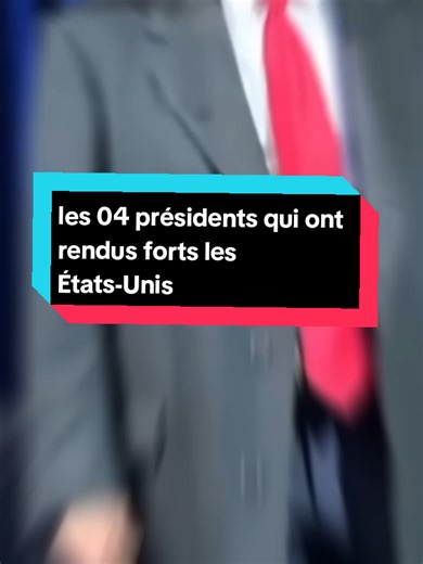 les 04 présidents qui ont rendus forts les États-Unis 🇺🇸 #etatsunis🇺🇸 #pourtoi #viralvideos #tiktokfrance🇨🇵 #foryoupage❤️❤️