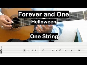 Forever and One Guitar Tutorial One String (Helloween) Guitar Tabs Single String Guitar Lesson