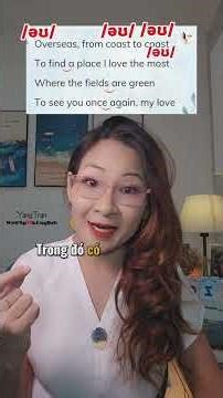 Dipthong /əʊ/ in the song #yangtran #englishwithmusic #singtolearn