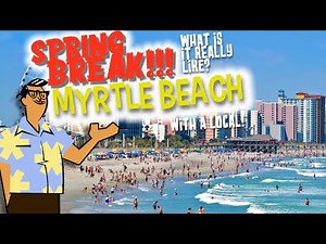 Spring Break in Myrtle Beach what’s it REALLY like? With Retro Myrtle Beach Guy