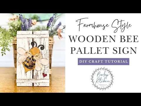 Bee Pallet Sign | DIY Farmhouse Style Craft Decor