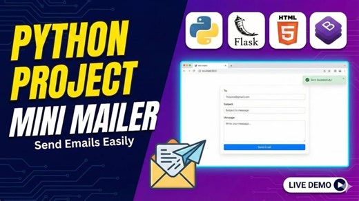 Mini Mailer📨: Python Mini Project | Internships | Fullstack Trainings @technodexterous | Sangmeshwar kalyani