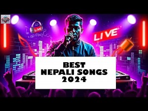 🎶 Live: Best New Nepali Songs Collection 2024 | Non-Stop Hits!
