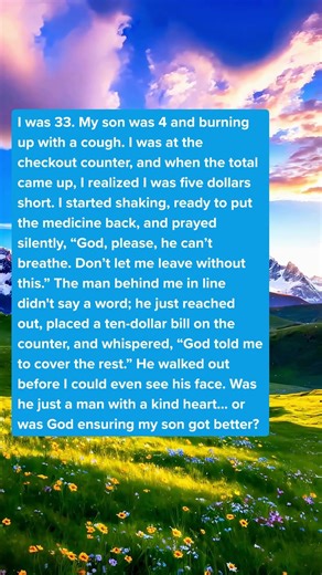 I Was Five Dollars Short for My Son’s Medicine—Then God Answered My Prayer #god #kindness #hope
