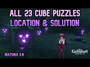 All 23 Cube Puzzles & Locations - Genshin Inazuma 2.0