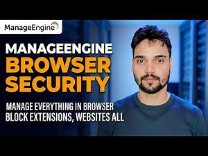 ManageEngine Browser Security Guide