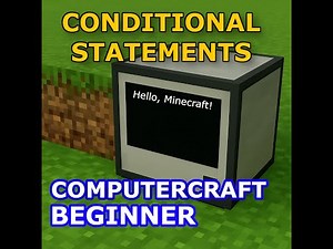 Getting Started with Lua and ComputerCraft | Episode 2: Conditional Statement