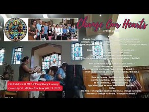 CHANGE OUR HEARTS by Rory Cooney - WITH LYRICS