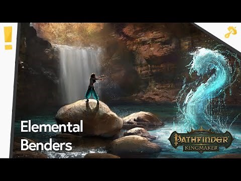 Pathfinder Kingmaker: All About Kineticists