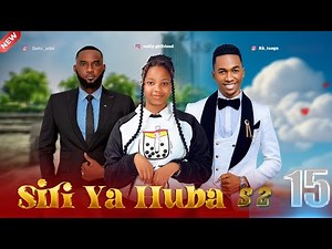 SIRI YA HUBA S2 { 15 }