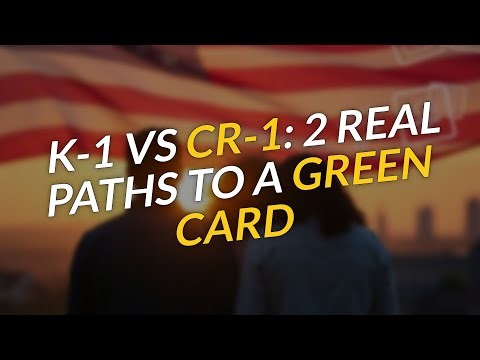 K-1 vs CR-1: The 2 Real Paths to a Green Card 🇺🇸⚖️