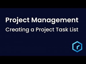 Tutorial - Project Management: Creating a Project Task List