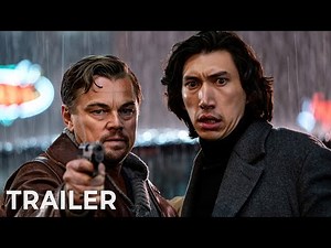 HEAT 2 (2026) - Trailer | Leonardo DiCaprio, Adam Driver