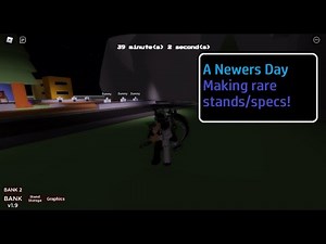 Roblox | A Newers Day | Making Rare Stands/Specs