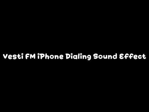Vesti FM iPhone Dialing Sound Effect