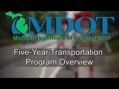 MDOT Five-Year Program Overview
