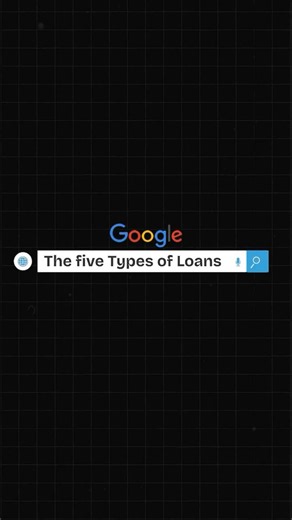 The Five Types of Loans