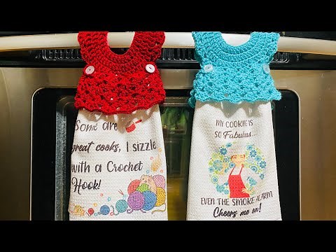 Crochet Towel Holder, Toppers for Kitchen Towels, Crochet Little Dress