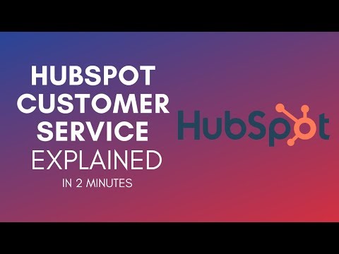 How To Use Hubspot For Customer Service In 2024?