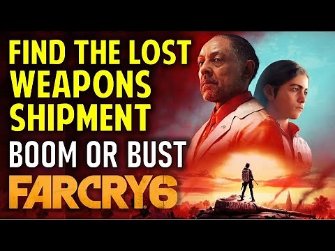 Boom or Bust: Where to Find the Lost Weapons Shipment | FAR CRY 6 (Yaran Story Guide)
