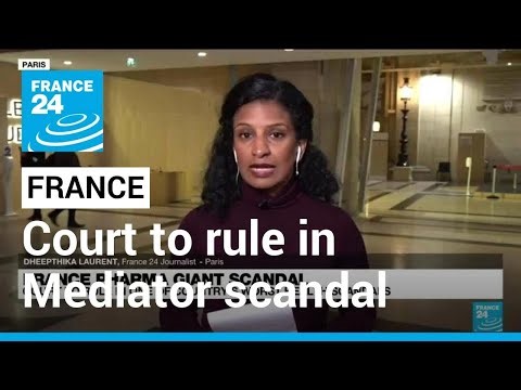 France Mediator scandal: Court to rule in one of country's worst health scandals