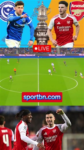 Portsmouth vs Arsenal Live Streaming Football Soccer ⚽️ 🔴 #portsmouth #portsmouthfc #arsenal #arsenalfc #facup
