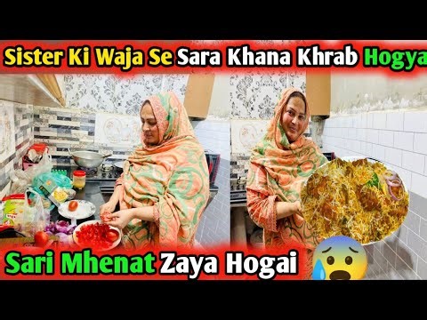 Sari Mhenat Zaya Hogai😰 Sister ki Waja Se Khana Khrab Hogya| Zoha Beauty Vlog