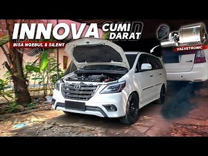 INNOVA 2KD CUMI DARAT PASANG VALVETRONIK NDK!! Bisa Ngebul Bisa Silent!!