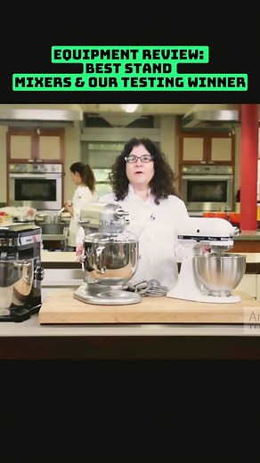 Equipment Review: Best Stand Mixers & Our Testing Winner #CooksCountry #cookingvideos #recipe #AmericasTestKitchen #cooking