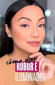 48K views · 586 reactions | Cómo usar RUBOR e ILUMINADOR ✨Aprende todos los trucos de Nicolle aquí  https://bit.ly/2QaW9Rc | Cyzone | Facebook