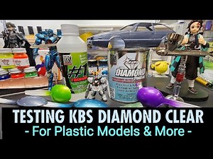 Testing KBS Diamond Finish Clear - Is It As Good As 2K For Plastic Models?