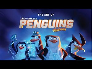 The Art of DreamWorks Penguins of Madagascar - Quick Flip Through Preview Artbook