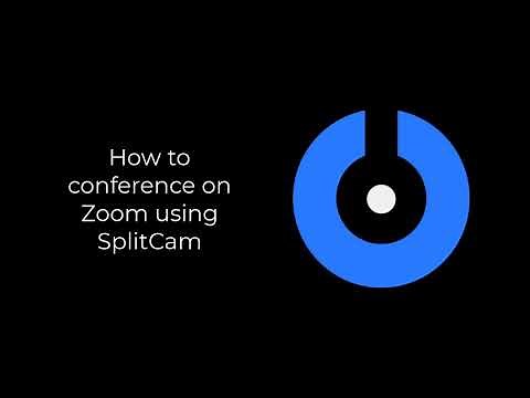 SplitCam 10 - How to conference on Zoom