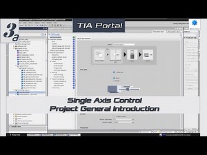MS03a. [Siemens Motion Control] TIA Portal Single Axis Control - Project Introduction [3/10]