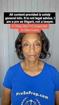 If They Don’t Cooperate In Discovery
