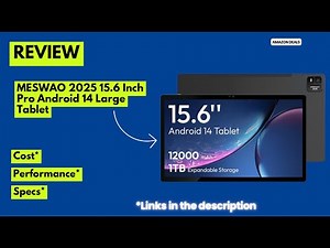 MESWAO 2025 15.6" Pro Android Tablet Review Giant Display, Helio G99 Power 12000mAh Battery Monster