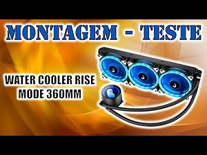 MELHOR WATER COOLER CUSTO BENEFICIO - Water Cooler Rise Mode, 360mm, AMD/Intel, RGB, 12V, 2000RPM