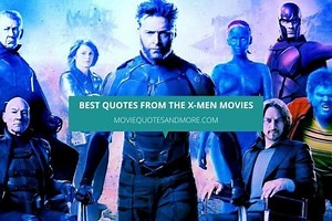 Memorable Quotes From The X-Men Movies - 'Mutant and Proud.'