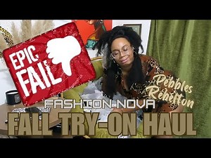 Fashion Nova Fall Haul. Try-On Epic Fail