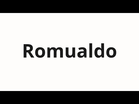 How to pronounce Romualdo