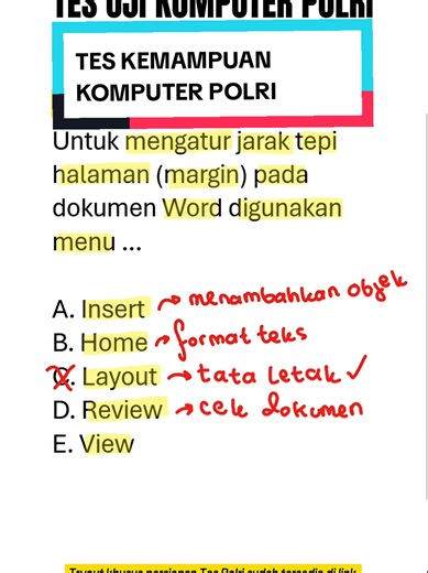 💻 TES KEMAMPUAN KOMPUTER POLRI – MICROSOFT WORD 👮‍♂️ Materi Microsoft Word sering muncul di Tes Kemampuan Komputer (TKK) POLRI ⚠️ Biasanya berkaitan dengan fungsi menu, pengaturan teks, paragraf, tabel, margin dan fitur penting lainnya. 📌 Tips penting: Pahami fungsi menu di tab Home, Insert, Layout, dan References Jangan hanya hafal nama fitur, tapi pahami juga kegunaannya! Kesalahan kecil dalam memahami fungsi menu bisa membuat jawaban meleset. ✍️ Jangan lupa kerjakan latihan di akhir video 