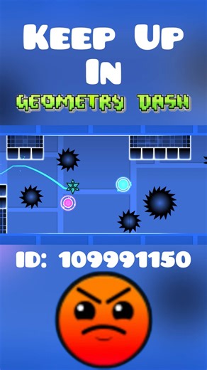 “Keep Up” in Geometry Dash 😎 - #geometrydash #gd #gdlevel #keepup #toofast #edit #meme #jaidmeel