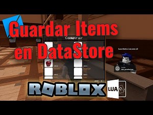 DataStore para guardar Inventario de Jugadores | Cómo crear una Tienda en Roblox Studio